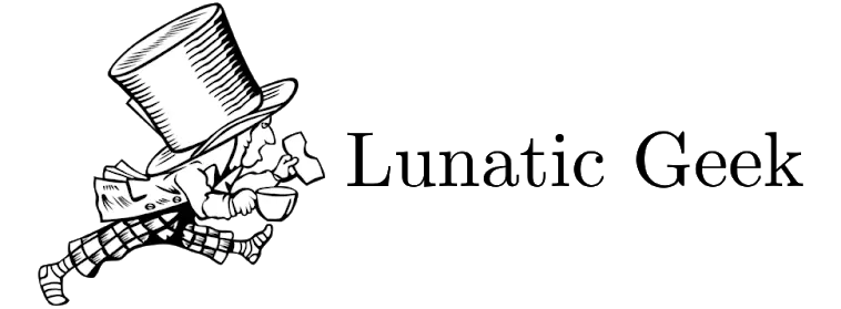 Lunatic Geek